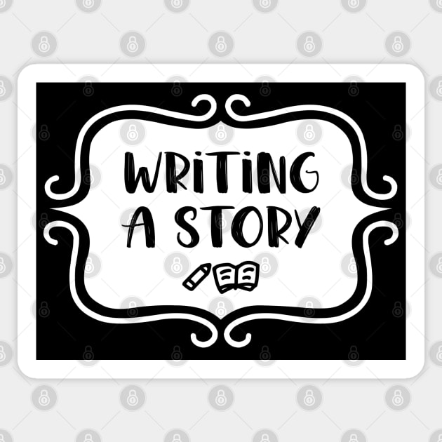 Writing a Story - Vintage Typography Sticker by TypoSomething